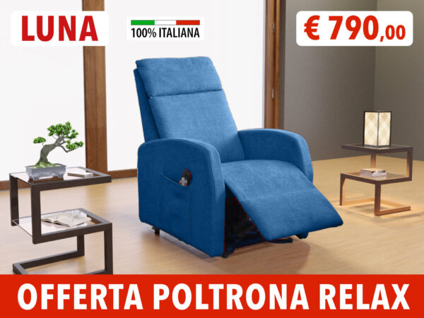 OFFERTA POLTRONA RELAX € 790